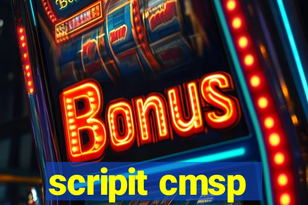 scripit cmsp